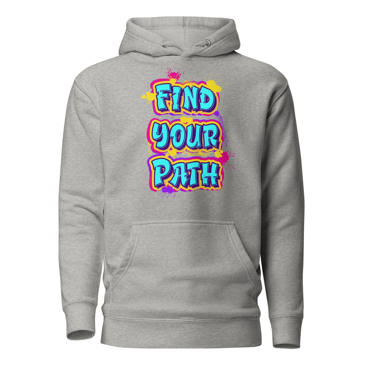 Unisex Find Your Path Graffiti Hoodie