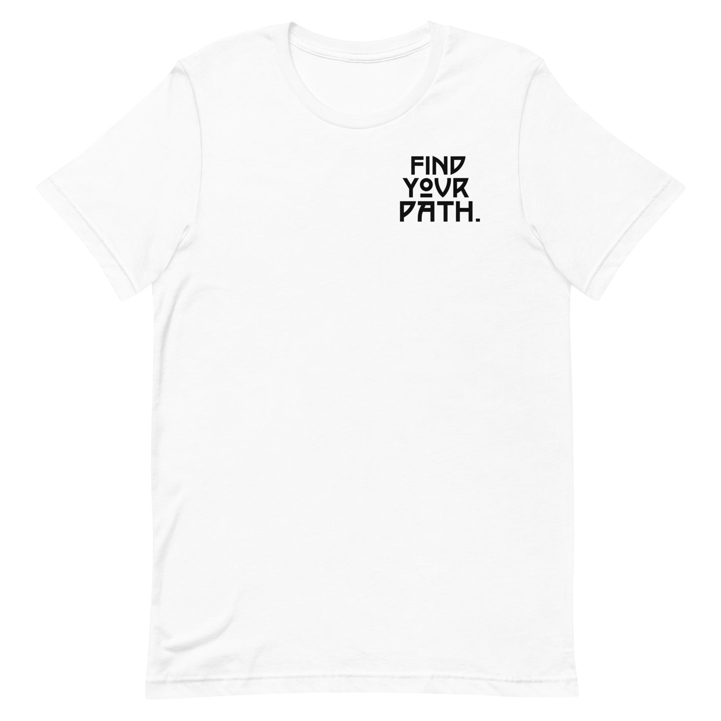 Unisex Find Your Path Vision T-Shirt